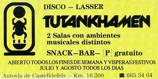 Flyer del a�o 1986 de la discoteca Tutankhamen de Gav� Mar